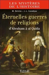 Éternelles guerres de religions