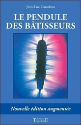 Pendule des bâtisseurs