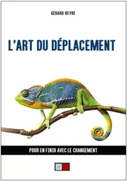 L'art du déplacement