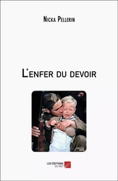 L'enfer du devoir