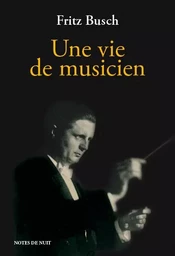 Une Vie De Musicien