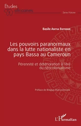 Les pouvoirs paranormaux dans la lutte nationaliste en pays Bassa au Cameroun