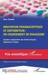 Innovation pharmaceutique et distribution