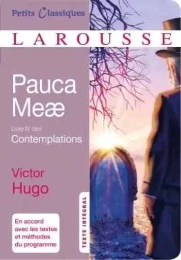 Pauca Meae - Victor Hugo - LAROUSSE