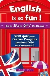 English is so fun (de la 3e à la 2e)