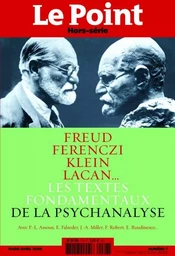 Le POINT HORS SERIE N 7 -  La psychanalyse