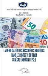 La mobilisation des ressources publiques dans le contexte du plan Sénégal émergent (PSE)