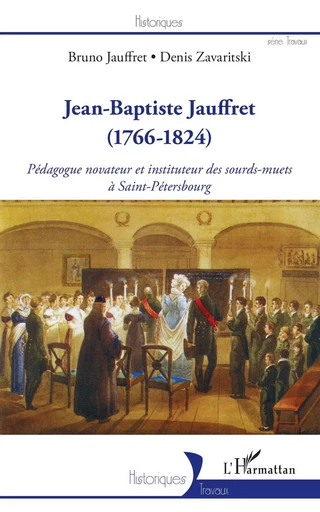 Jean-Baptiste Jauffret - Bruno Jauffret, Denis Zavaritski - Editions L'Harmattan