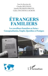 Étrangers familiers