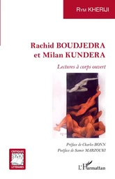 Rachid BOUDJEDRA et Milan KUNDERA