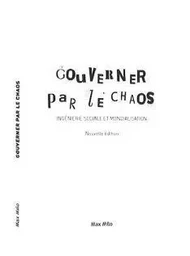 Gouverner par le chaos