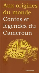 Contes et légendes du Cameroun