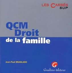 QCM. DROIT DE LA FAMILLE