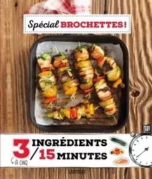 Spécial brochettes !