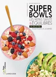 Superbowls les repas santé & équilibrés