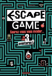 Saurez-vous vous évader de ces 3 aventures Escape game