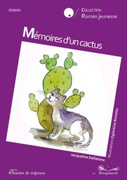 Mémoires d'un cactus