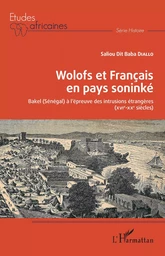 Wolofs et Français en pays soninké