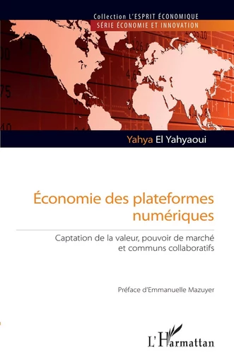 Economie des plateformes numériques - Yahya El Yahyaoui - Editions L'Harmattan