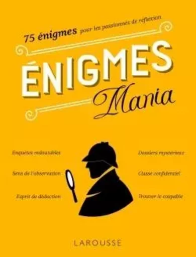 Enigmes-mania -  Collectif - LAROUSSE