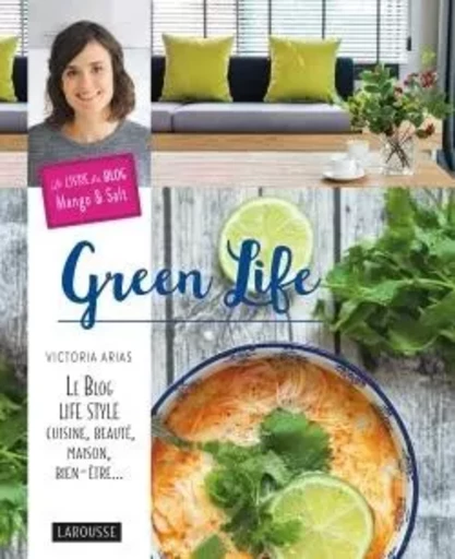 Green Life - Victoria Arias - LAROUSSE