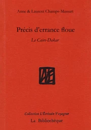 Précis d'errance floue