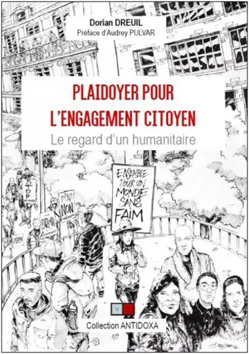 Plaidoyer pour l'engagement citoyen - Dorian Dreuil - VA