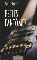 Petits fantômes