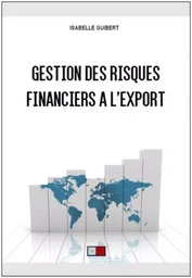 Gestion des risques financiers à l'export