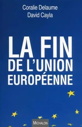 La fin de l'Union européenne