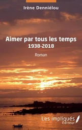 Aimer par tous les temps