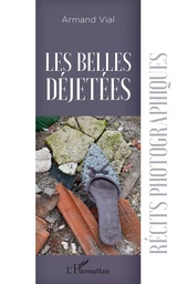 Les Belles Déjetées