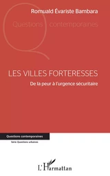 Les villes forteresses