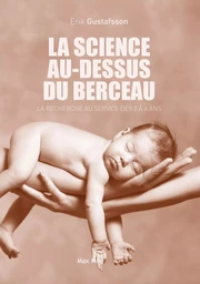 La science au-dessus du berceau