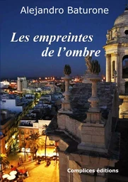 Les empreintes de l'ombre