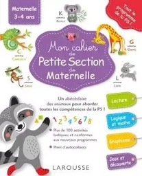 Mon grand cahier Larousse de la maternelle : petite section