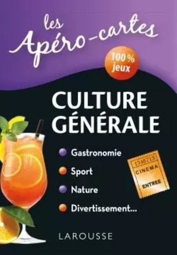 Apéro-cartes Culture Générale -  Collectif - LAROUSSE