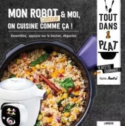 Mon robot & moi, on cuisine comme ça !