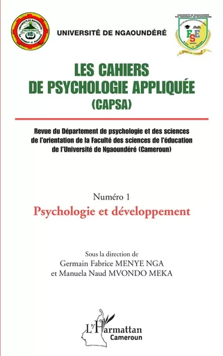 Les Cahiers de psychologie appliquée (CAPSA) Numéro 1 - Germain Fabrice Menye Nga - Editions L'Harmattan