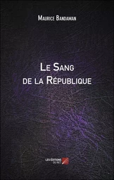 Le Sang de la République