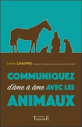 Communiquez d'âme à âme avec les animaux