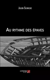 Au rythme des épaves