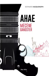 Ahae, mécène gangster