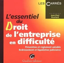 l'essentiel du droit de l'entreprise en difficulté