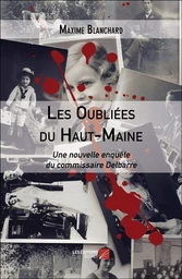 Les Oubliées du Haut-Maine