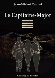 Le Capitaine-Major