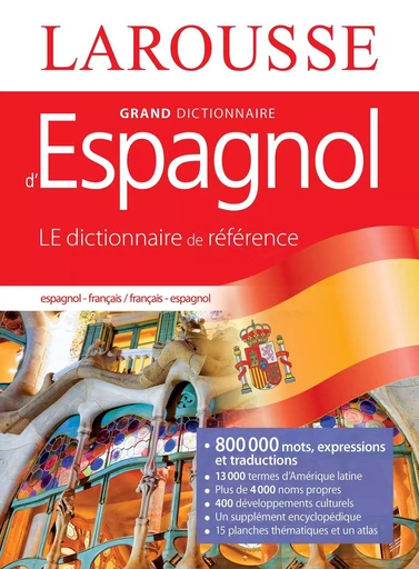 Grand dictionnaire Français Espagnol -  Collectif - LAROUSSE