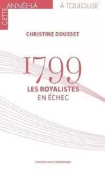 1799 les royalistes en échec