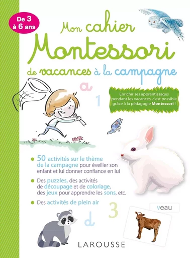 Mon cahier pour les vacances MONTESSORI : à la campagne - Laurie Dauba - LAROUSSE