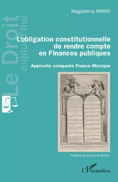 L'obligation constitutionnelle de rendre compte en Finances publiques